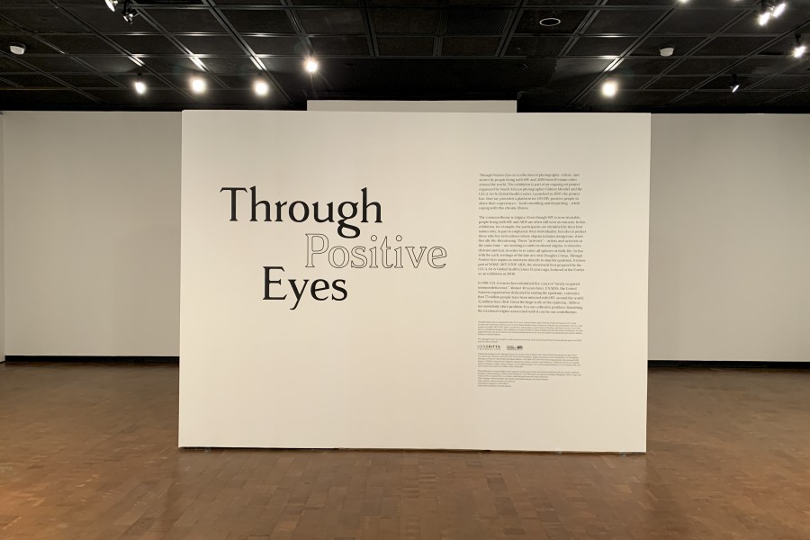 Through Positive Eyes Fowler Exhibition Title Wall